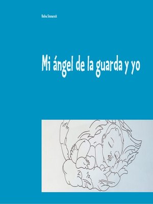 cover image of Mi ángel de la guarda y yo